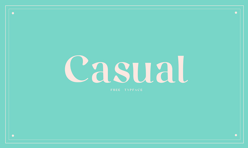 免费字体下载！一款气质随性优雅亲近的英文字体—Casual