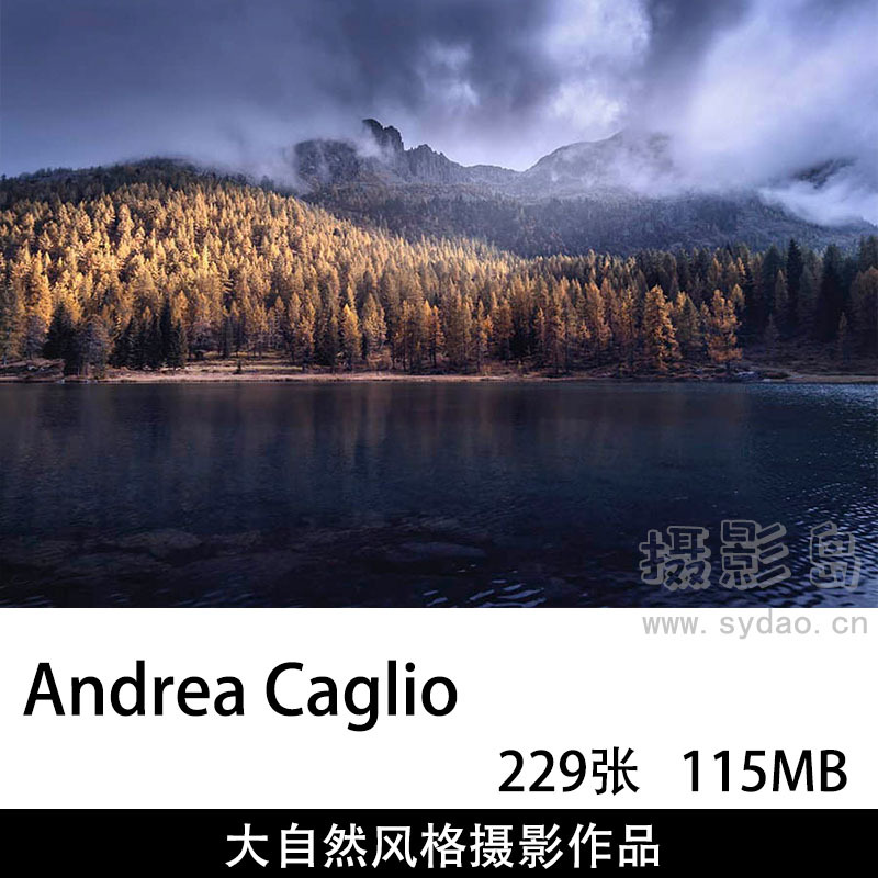 229张山脉湖泊雪山大自然风光摄影作品欣赏，ins摄影师Andrea Caglio审美提升素材
