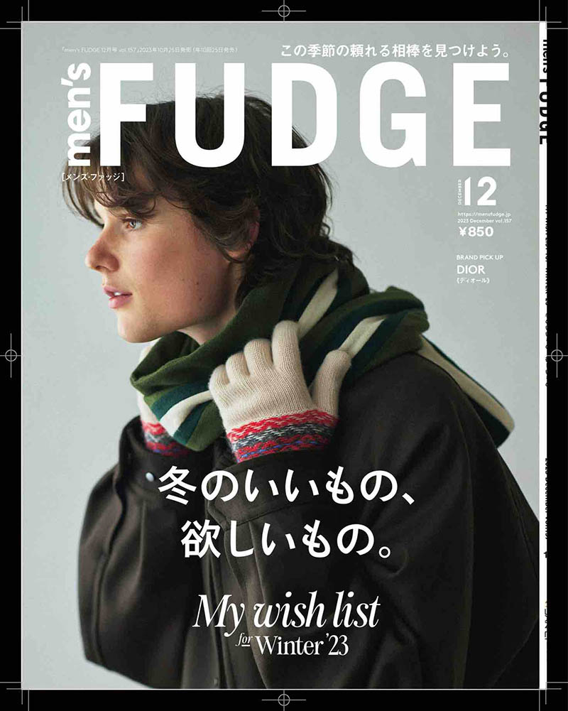 2023年度日本男性时尚潮流杂志《Men's fudge》(メンズファッジ)合集，男士服装配饰杂志