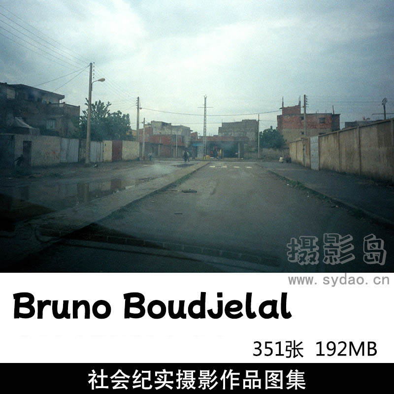 351张社会现实和历史变迁纪实摄影作品图片欣赏，法国摄影师Bruno Boudjelal审美提升素材