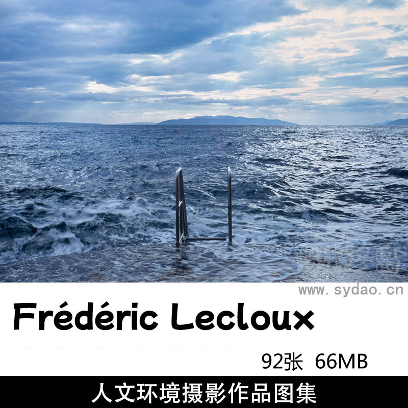 92张自然景观、人文环境摄影作品图片欣赏，摄影师Frédéric Lecloux审美提升素材