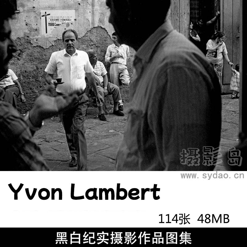 114张纪实摄影作品图片欣赏，摄影师Yvon Lambert审美提升素材