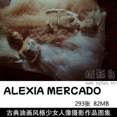 293张暗调古典油画风格少女人像摄影作品欣赏，ins墨西哥摄影师ALEXIA MERCADO作品集图片素材