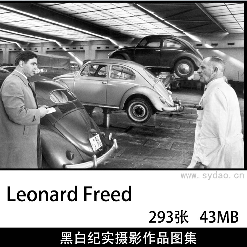 293张新闻纪实摄影作品图集欣赏，美国摄影师Leonard Freed（伦纳德・弗里德）作品集图片素材
